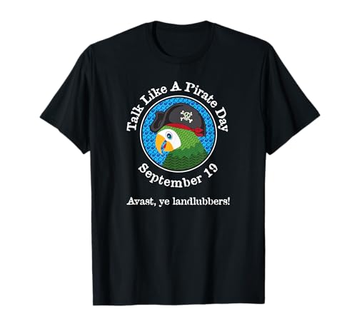 Talk Like A Pirate Day - lustiges Geschenk für Jungen, Mädchen, Männer, Frauen T-Shirt Talk Like A Pirate Day - lustiges Geschenk für Jungen, Mädchen, Männer, Frauen T-Shirt von Talk Like A Pirate Day - Cute Tee's & Gifts