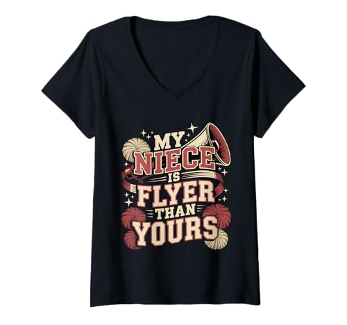 Damen My Niece is Flyer Than Yours Aunt Cheerleader Support - T-Shirt mit V-Ausschnitt Damen My Niece is Flyer Than Yours Aunt Cheerleader Support - T-Shirt mit V-Ausschnitt von Tante Cheer Nichte Pride Zitat