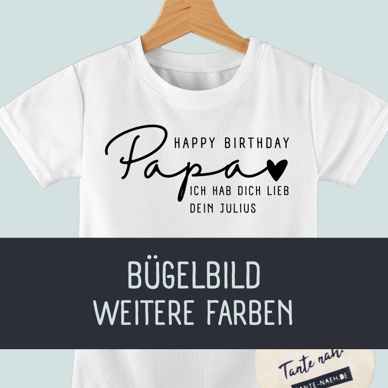 Schriftzug Mit Name | Bügelbild Für Textilien Personalisiert Papa Geburtstag Happy Birthday von Tantenaeh
