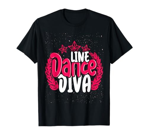 Geschenk für Damen Line Dancer Musik Tanzen Line Dance T-Shirt von Tanzen Liebhaber Damen Tänzerin Line Dance