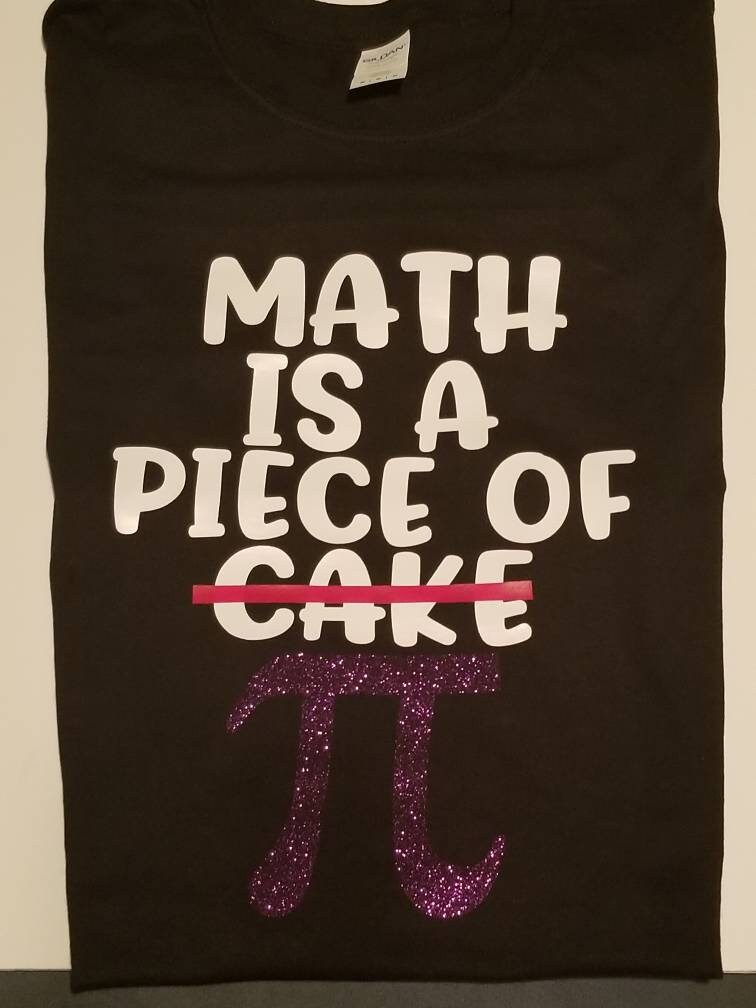 Mathe Ist Ein Stück Pie Lehrer Shirt von TashasKre8tiveCorner