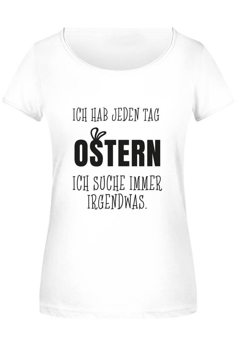 T-Shirt Damen - Ich Hab Jeden Tag Ostern Suche Immer Irgendwas von Tassenbrennerei