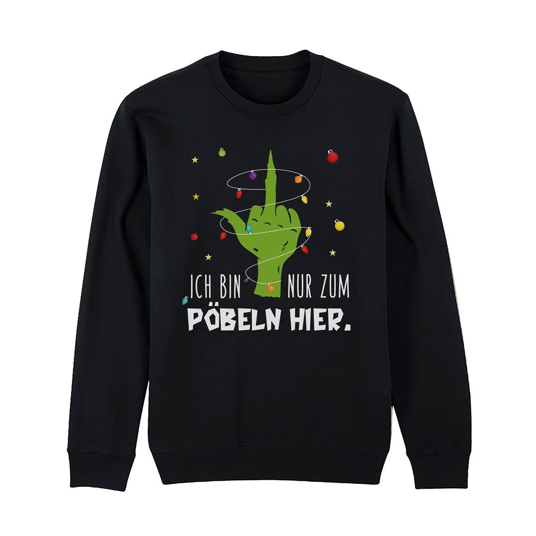 Weihnachtspullover - Grinch Pullover Ich Bin Nur Zum Pöbeln Hier. | Mittelfinger Weihnachtspulli Herren Damen Sweater von Tassenbrennerei