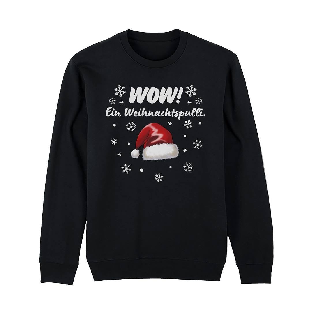 Weihnachtspullover - Wow Ein Weihnachtspulli Pullover Weihnachten Mit Spruch Für Herren & Damen Lustig Sweater von Tassenbrennerei