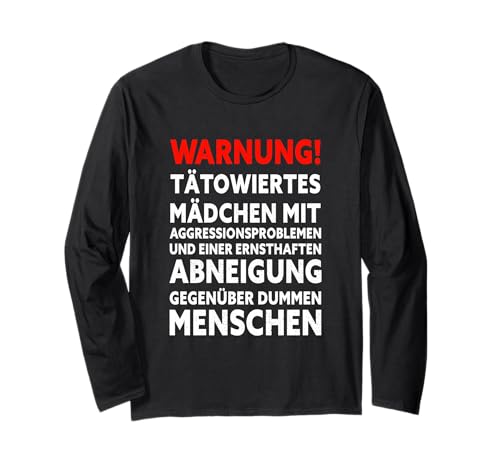 Tätowierte Mädchen Tattoo Dumme Menschen Abneigung Langarmshirt Tätowierte Mädchen Tattoo Dumme Menschen Abneigung Langarmshirt von Tattoo Mädchen Sarkasmus Ich Hasse Menschen Design