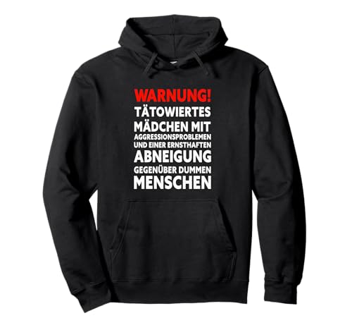 Tätowierte Mädchen Tattoo Dumme Menschen Abneigung Pullover Hoodie Tätowierte Mädchen Tattoo Dumme Menschen Abneigung Pullover Hoodie von Tattoo Mädchen Sarkasmus Ich Hasse Menschen Design