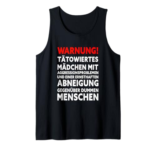 Tätowierte Mädchen Tattoo Dumme Menschen Abneigung Tank Top von Tattoo Mädchen Sarkasmus Ich Hasse Menschen Design