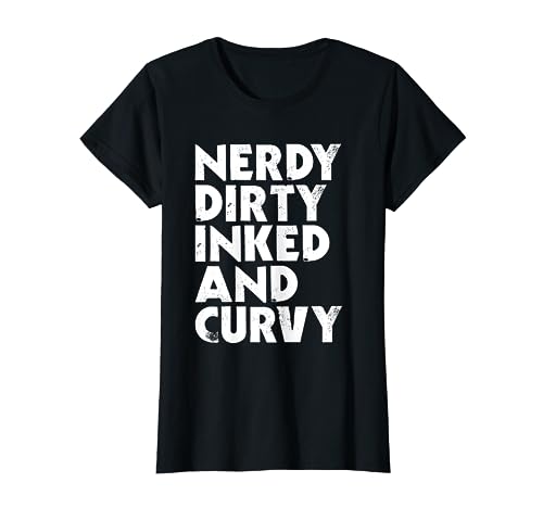 Lustiges Tattoo T-Shirt für Damen - Nerdy Dirty Inked Curvy von Tattoo Shirts