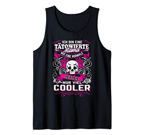Ich bin eine Tätowierte Mama Tatto Skull Rose Geschenk Tank Top Ich bin eine Tätowierte Mama Tatto Skull Rose Geschenk Tank Top von Tattoo Sprüche Damen