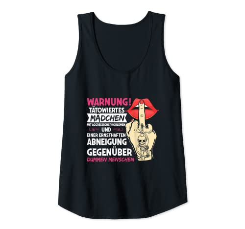Damen Warnung Tätowiertes Mädchen Mit Aggressionsproblemen Sprüche Tank Top von Tattoo Sprüche Für Mädchen