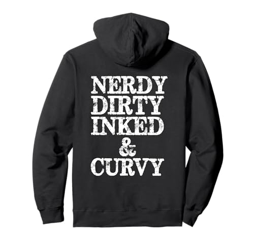 Tattooed Women Gifts - Nerdy Dirty Inked and Curvy Tattoo Pullover Hoodie Tattooed Women Gifts - Nerdy Dirty Inked and Curvy Tattoo Pullover Hoodie von Tattooed Women Gear