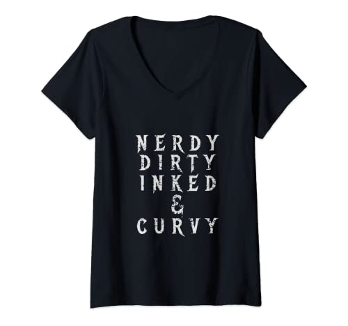 Damen Tattooed Women Nerdy Dirty Inked and Curvy Tattoo Girl Gift T-Shirt mit V-Ausschnitt von Tattooed Women Nerdy Dirty Inked and Curvy Gift