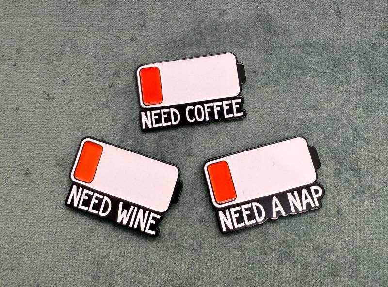 Need - Nap, Wine, Coffee, Lustige Pins, Geschenke, Funny von MunichPigeonGang
