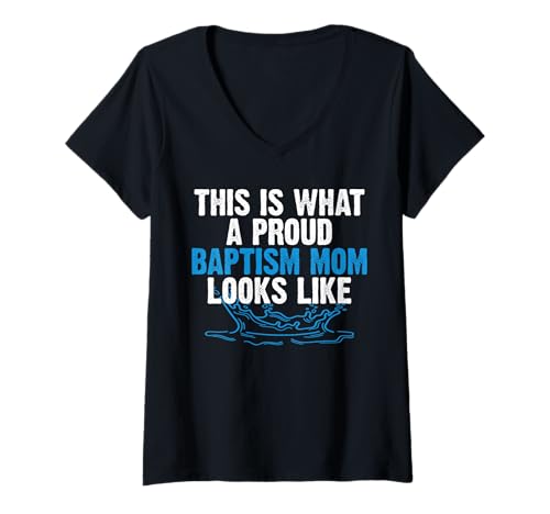 Damen This is What A Proud Baptism Mom Looks Like Christian T-Shirt mit V-Ausschnitt von Tauf Design Christentum Idee Jesus
