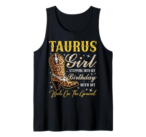 Stier Girl Stepping Into My Birthday with My Boots Tank Top Stier Girl Stepping Into My Birthday with My Boots Tank Top von Taurus Girl Birthday Party Western Cowgirl
