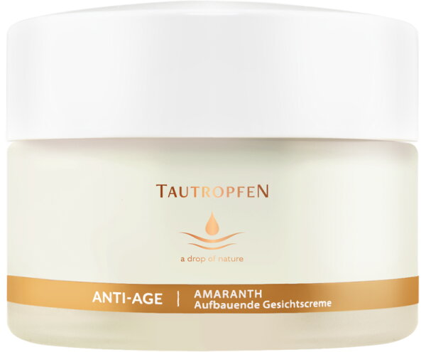 Tautropfen Amarant Anti-Age Solutions Aufbauende Gesichtscreme für anspruchsvolle Haut 50 ml von Tautropfen