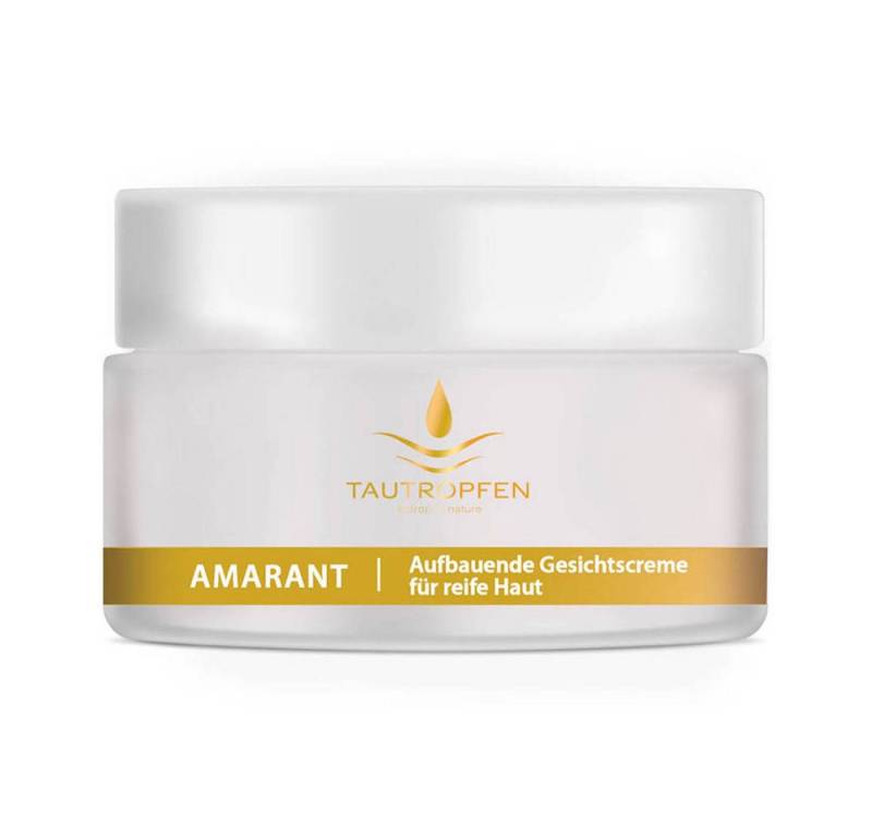Tautropfen Tagescreme Amaranth - Gesichtscreme 50ml von Tautropfen