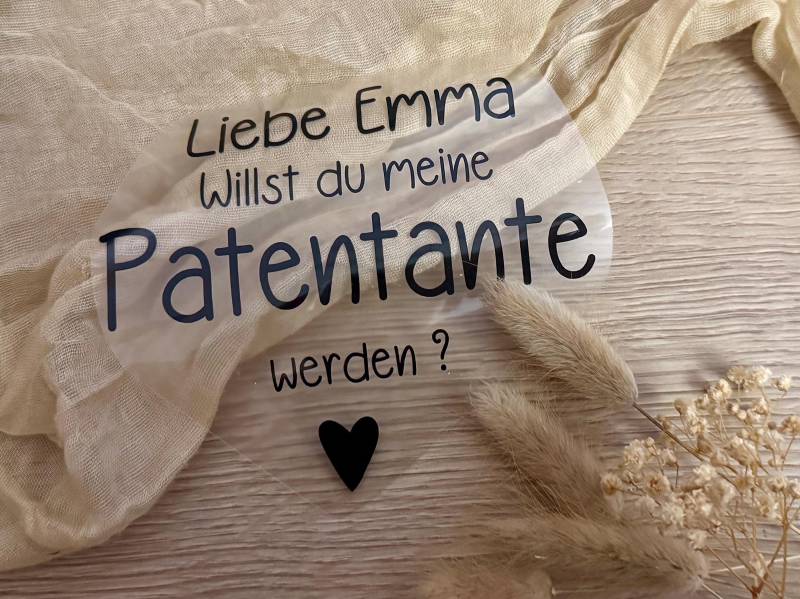 Bügelbild Willst Du Meine Patentante/Patenonkel Werden - Bügelmotiv, Schriftzug Mit Oder Ohne Jahreszahl, Applikation von TautropfenMagie