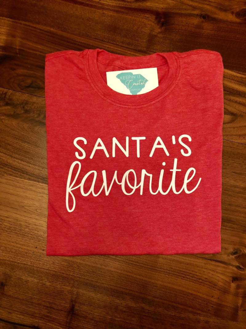 Santa Lieblings Shirt - Weihnachten Erwachsene & Kind Größen von TayloredtoCreateSC