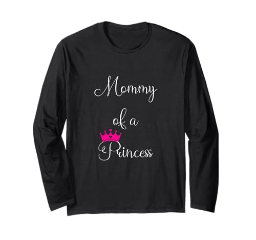 Muttertag der Mama einer Prinzessin Langarmshirt Muttertag der Mama einer Prinzessin Langarmshirt von TeaTime Design Studio