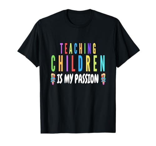 Kinder unterrichten ist Meine Leidenschaft Lehrer Schüler Männer Frauen T-Shirt von Teach Inspire Teacher Kids Back To School