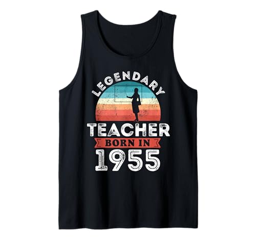 Legendary Teacher Born in 1955, 70th Birthday Men Tank Top Legendary Teacher Born in 1955, 70th Birthday Men Tank Top von Teacher 1955 Legends Gifts for Mens 70th Bday