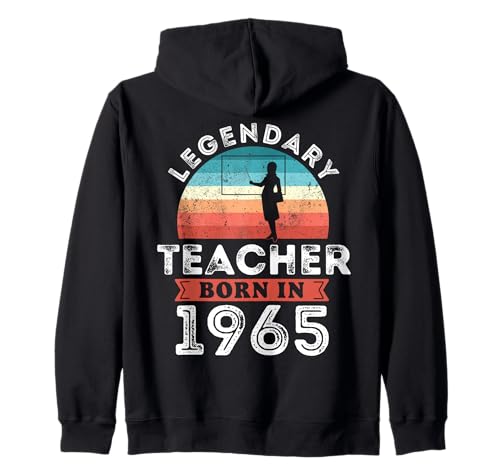 Legendary Teacher Born in 1965, 60th Birthday Men Kapuzenjacke Legendary Teacher Born in 1965, 60th Birthday Men Kapuzenjacke von Teacher 1965 Legends Gifts for Mens 60th Bday