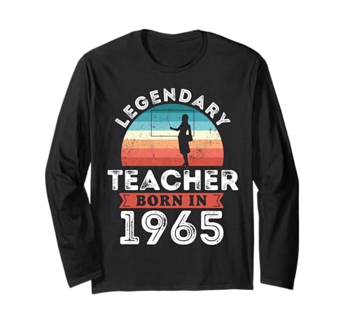 Legendary Teacher Born in 1965, 60th Birthday Men Langarmshirt Legendary Teacher Born in 1965, 60th Birthday Men Langarmshirt von Teacher 1965 Legends Gifts for Mens 60th Bday