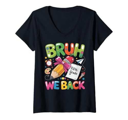 Damen Pencil Crayon First Day of School Bruh We Back Fifth Grade T-Shirt mit V-Ausschnitt von Teacher Back To School Pencil 5th grade