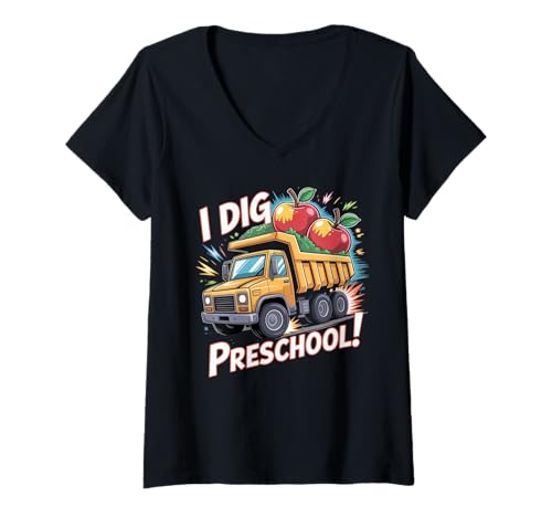 Damen l Dig Preschool Dump Truck First Day of School T-Shirt mit V-Ausschnitt Damen l Dig Preschool Dump Truck First Day of School T-Shirt mit V-Ausschnitt von Teacher Back To School