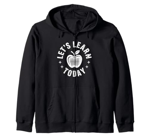 Lustiger Spruch Let's Learn Today Apple School Round Women Men Kapuzenjacke von Teacher Classroom Humor for Moms Preschool Student