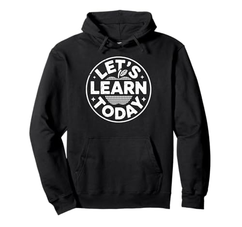 Lustiger Spruch Let's Learn Today Apple School Round Women Men Pullover Hoodie von Teacher Classroom Humor for Moms Preschool Student