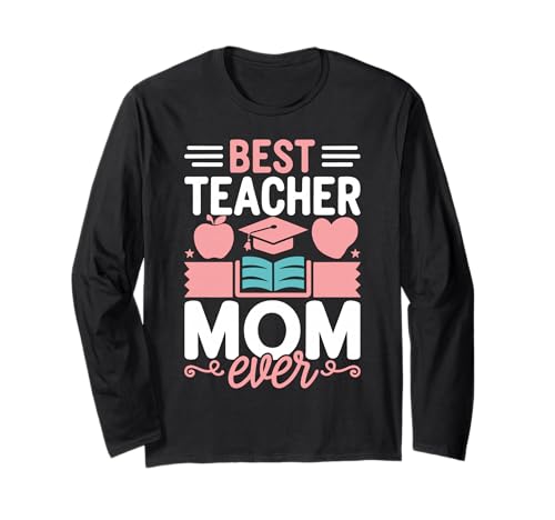 Beste Lehrer-Mama Aller Zeiten Lehrer-Mama Langarmshirt Beste Lehrer-Mama Aller Zeiten Lehrer-Mama Langarmshirt von Teacher Mom Gifts