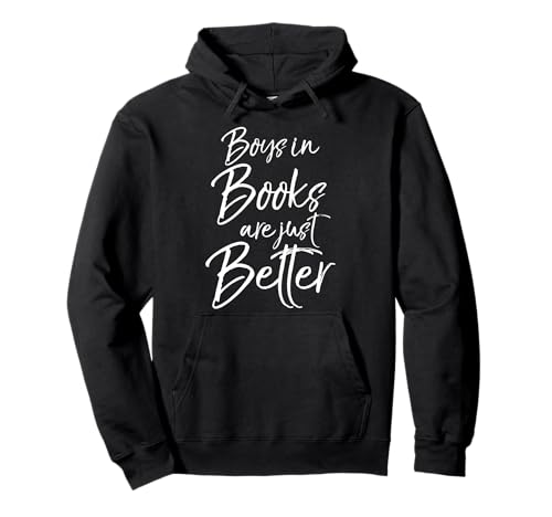 Cute Literature Quote for Girl Boys in Books are Just Better Pullover Hoodie von Teacher Shirts & Teaching Gifts Design Studio