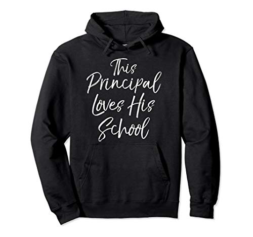 Fun Principal Gift for Men This Principal Loves His School Pullover Hoodie Fun Principal Gift for Men This Principal Loves His School Pullover Hoodie von Teacher Shirts & Teaching Gifts Design Studio