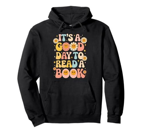 Kids Men Women It's A Good Day To Read A Book Books Lovers Pullover Hoodie von Teacher Tee Library Reading Bookworm Book Day