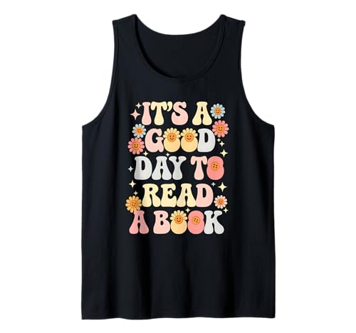 Women Men Kids It's A Good Day To Read A Book Books Lovers Tank Top Women Men Kids It's A Good Day To Read A Book Books Lovers Tank Top von Teacher Tee Library Reading Bookworm Book Day