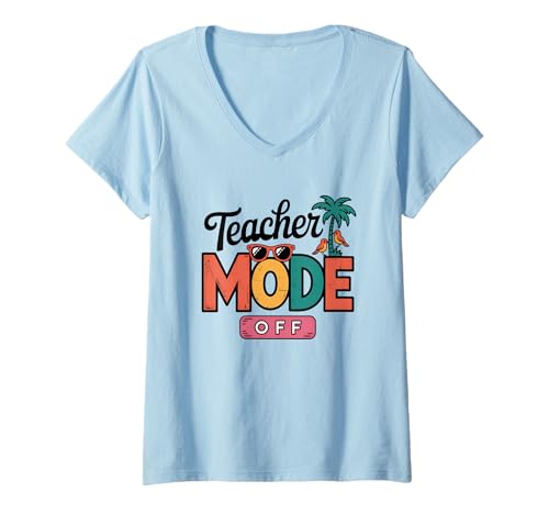 Damen Lehrermodus Off Tropical Vacation Vibe T-Shirt mit V-Ausschnitt Damen Lehrermodus Off Tropical Vacation Vibe T-Shirt mit V-Ausschnitt von Teacher Vacation Mode Relaxation Vibes