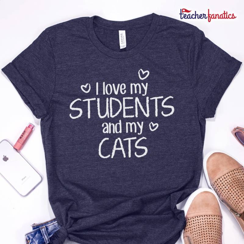 Ich Liebe Meine Schüler Und Katzen Shirt - Lehrer Geschenk Shirts Geschenke Katze von TeacherFanatics