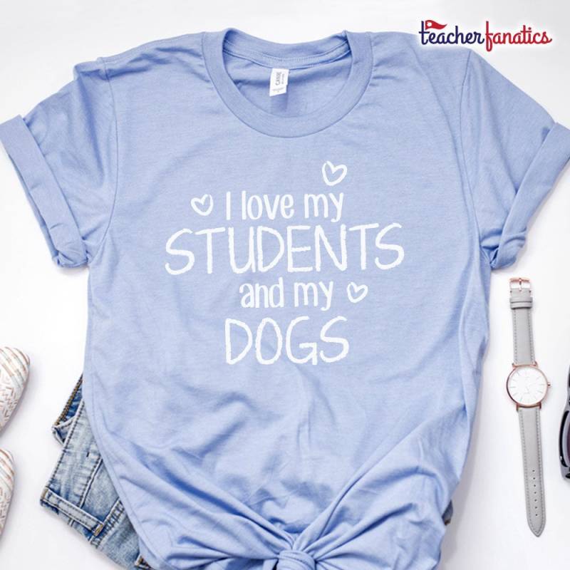 Ich Liebe Meine Schüler Und Meinen Hund Shirt - Lehrer Geschenk Shirts Geschenke Ich Liebe Meine Schüler Und Meinen Hund Shirt - Lehrer Geschenk Shirts Geschenke von TeacherFanatics