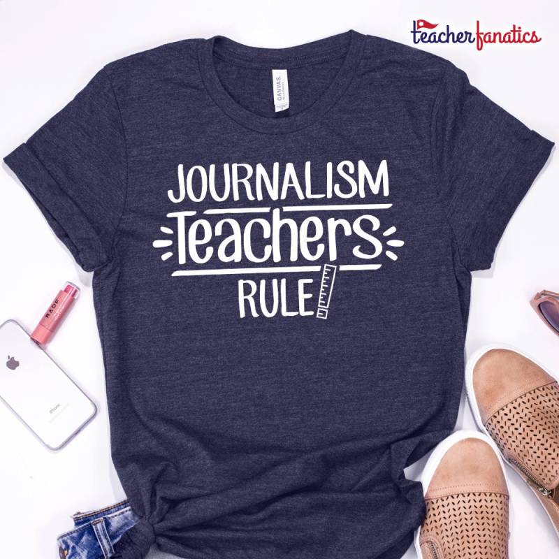 Journalismus Lehrer Regel Shirt - Lustiges Neues Schreiblehrer Geschenk Idee Für Zukünftige Studenten Erzieher, Professoren, Tutoren von TeacherFanatics