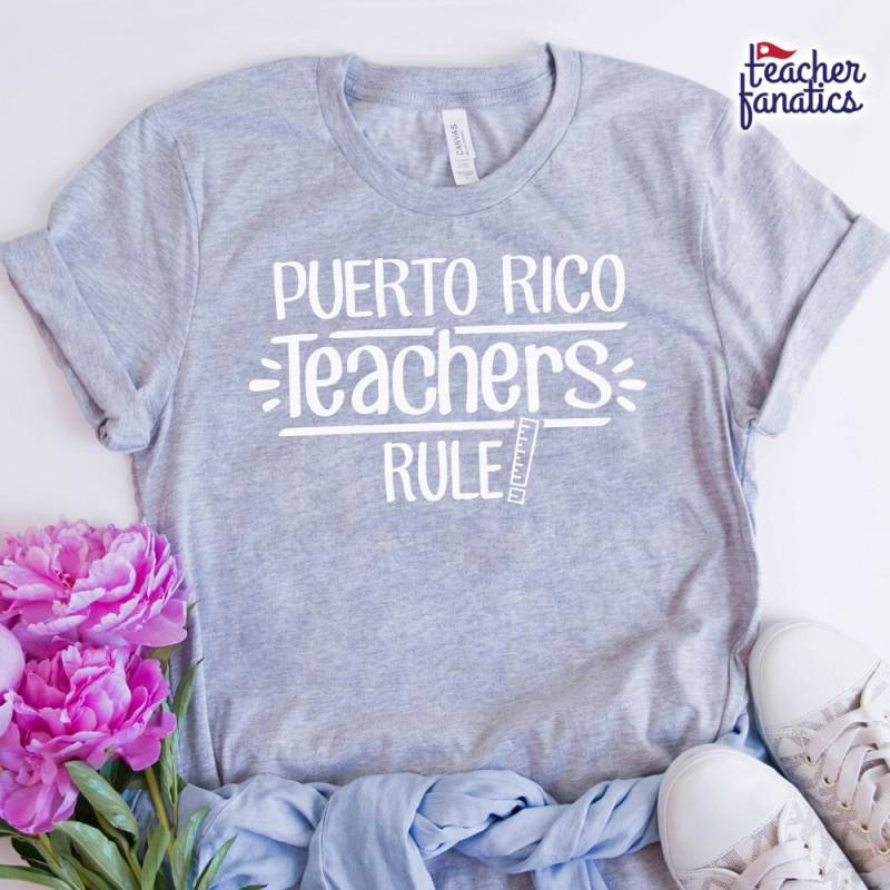 Puerto Rico Teacher Rule School Spirit Shirt - Lustiges State Team T Neue Schüler Erzieherin, Zukünftige Ausbilder, Nationale Bildungskonferenzen von TeacherFanatics