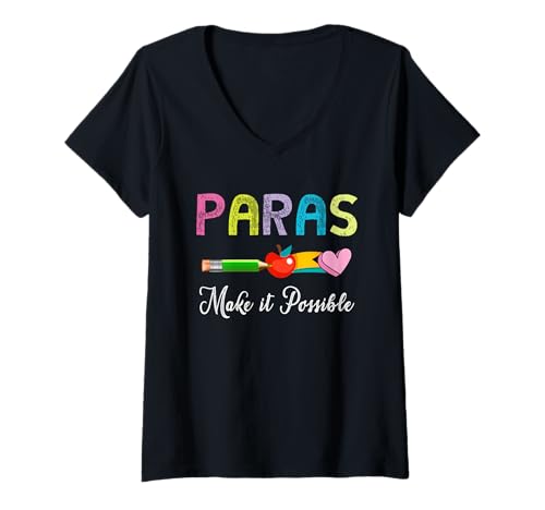 Damen Paras Machen es möglich Lehrer Paraprofessioneller Paraedukator T-Shirt mit V-Ausschnitt von Teachers Educators Assistant Shirts