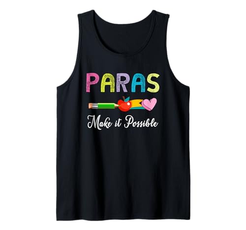 Herren Paras Machen es möglich Lehrer Paraprofessioneller Paraedukator Tank Top von Teachers Educators Assistant Shirts
