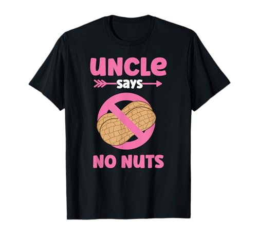 Uncle Says No Nuts - Girl Gender Reveal Auntie - Team Girl T-Shirt Uncle Says No Nuts - Girl Gender Reveal Auntie - Team Girl T-Shirt von Team Boy - Team Girl Gender Reveal Announcement