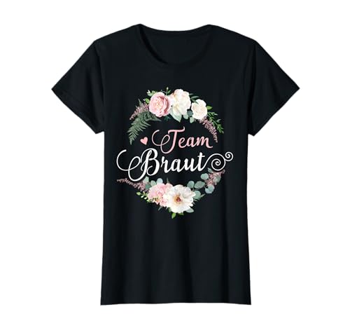 JGA Frauen Tshirt Junggesellinnenabschied Outfit Poltern T-Shirt von Team Braut T-Shirts JGA Frauen Party