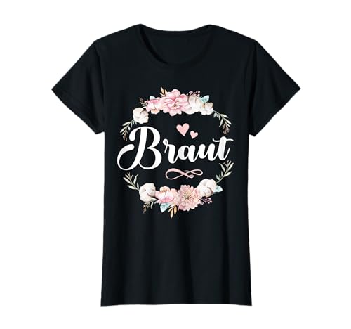 Braut Tshirt JGA Frauen Bride Shirt Party Poltern Braut T-Shirt von Team Braut & Bride T-Shirts für JGA Frauen