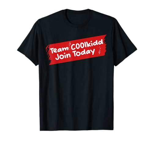 Team C00lkidd Join Today Lustiges Trend-Zitat für Damen und Herren T-Shirt Team C00lkidd Join Today Lustiges Trend-Zitat für Damen und Herren T-Shirt von Team C00lkidd Join Today Funny Trending Quote Tees