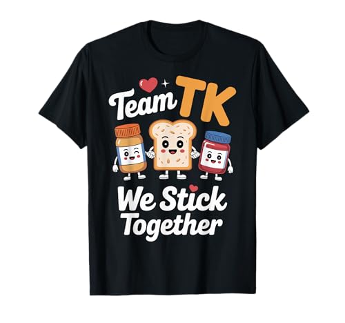 Cute Team TK Lehrer Übergangs-Kindergarten Kinder Kind T-Shirt von Team TK Teacher Back to School For Teachers Crew