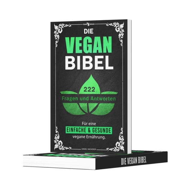 Team Vegan Die Vegan Bibel von Team Vegan